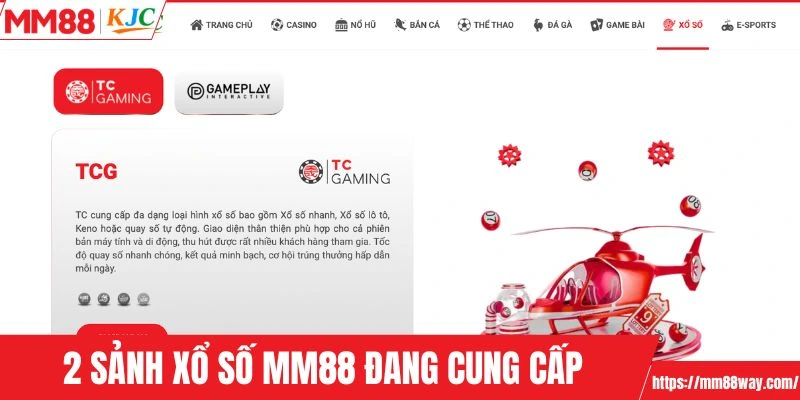 2 sảnh xổ số MM88 đang cung cấp