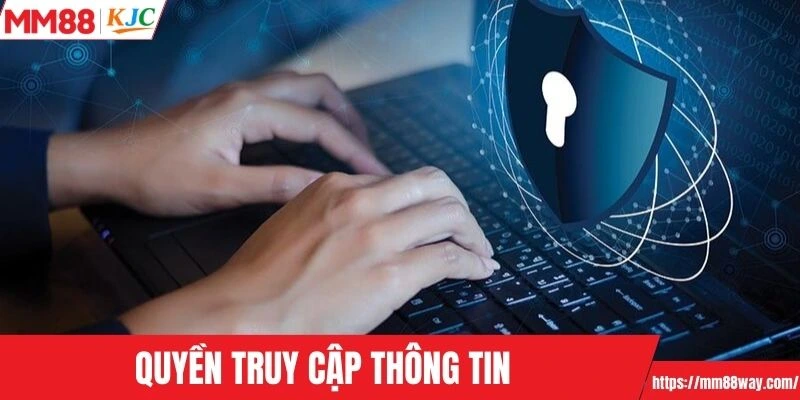 Quyền truy cập thông tin để bảo mật tài khoản