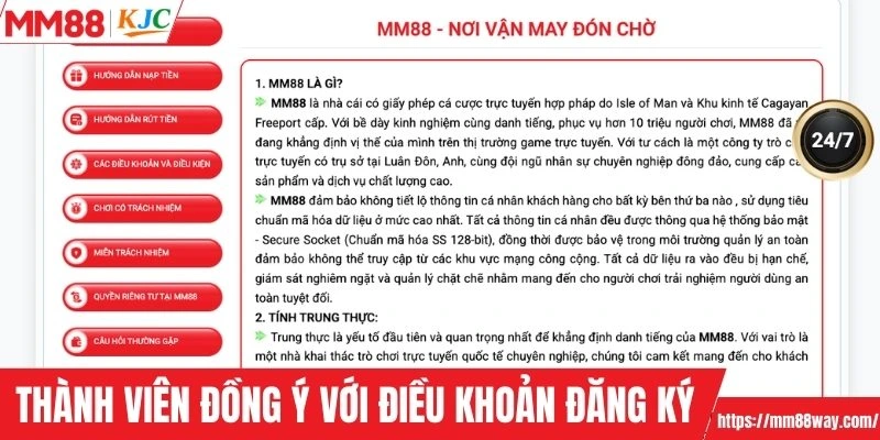 Thành viên đồng ý với điều khoản đăng ký MM88