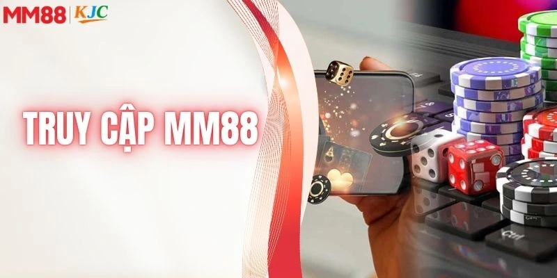 truy cập mm88