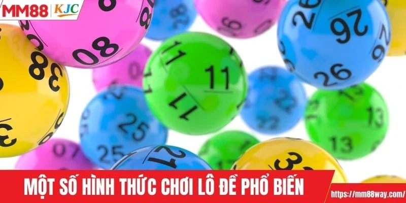 Một số hình thức chơi lô đề phổ biến