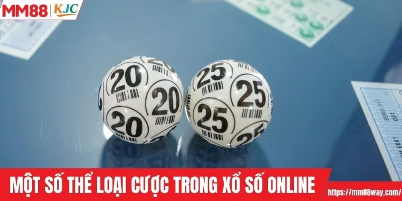 Một số thể loại cược trong xổ số online