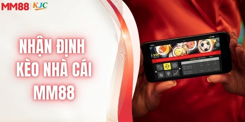 Nhận định kèo nhà cái